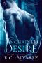 [Rapture 01] • Unchained Desire